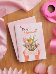 Plantables-Greeting Card - Be My Quarantine