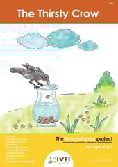 IVEI  The Thirsty Crow - Workbook and 2 DIY Magnets - 4 to 7 yrs